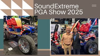 SoundExtreme at the PGA Show 2025 | Angry Goat Custom Carts