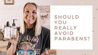 What are Parabens? Why are Parabens Dangerous?  + My Favorite Paraben Free Skincare