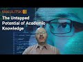 lev mikulitski the untapped potential of academic knowledge