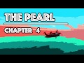 The Pearl Audiobook | Chapter 4
