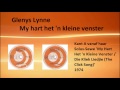 Glenys Lynne   -  My hart het 'n kleine venster