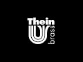 Thein Brass - Find Your Voice     LoBrass Productions