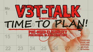 "Understanding Pre-Need Eligibility for VA Cemetery Burials | V3T-TALK Guide"