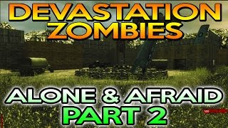 DEVASTATION ZOMBIES - G36 PaP FIRE BREATHER!! - Part 2 - Call of Duty (Custom Map) | Chaos