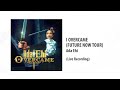 ADA EHI  - I OVERCAME LIVE (the Future Now Tour) - Audio