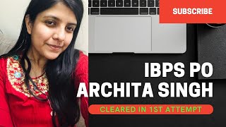 How Archita Singh cleared IBPS PO in 1st attempt | Highest marks in Quants @bankingnagri3484 #ibpspo