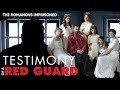 Testimonies of Red Guards: Romanovs Imprisoned | Part 1