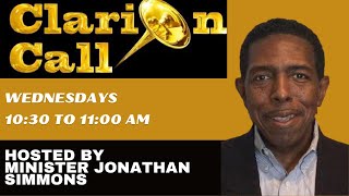Clarion Call - Issues and Insight from a Faith Based Perspective