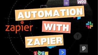 Zapier Automation Tutorial: Simplify Your Workflows