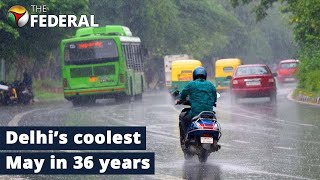 Delhi records coldest May since 1987: IMD | Rainfall | The Federal