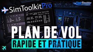 L'OUTIL GRATUIT INDISPENSABLE POUR VOS VOLS : SIMTOOLKITPRO | TUTO ET PRÉSENTATION FR