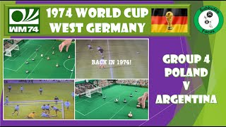 Subbuteo - 1974 World Cup - Group 4 - Poland v Argentina