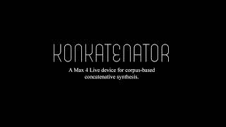 Konkatenator Demo (M4L Concatenative Synthesis)