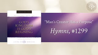 Man’s Creator Has a Purpose