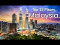 13 Best Places to Visit in Malaysia 4K HD Travel Exposure