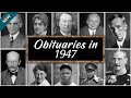 Obituary in 1947: Famous faces we lost in 1947