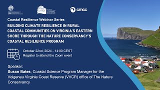 Building Climate Resilience in Rural Coastal Communities on Virginia’s Eastern Shore