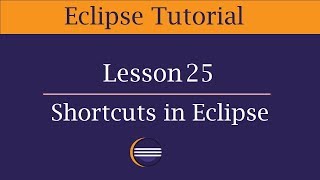Shortcut Keys (Key Assist) in Eclipse | Lesson 25