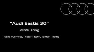 Audi Eestis 30 vestlusring