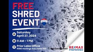 RE/Max Preferred FREE Shred Event Saturday April 27, 2024 11am - 1pm