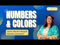 Numbers and Colours: their potential to positively impact your life