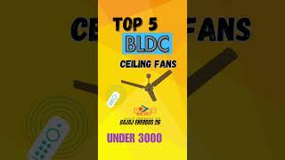 Best BLDC Ceiling Fan 2024🔥 Under 3000 #bldcceilingfan #bldcfan #bldcmotor