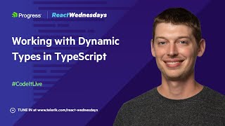 React Wednesdays: Working with Dynamic Types in TypeScript w/ Stefan Baumgartner