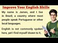 Improve Your English Skills | Learn English | How To Learn English Graded Reader | Basic English