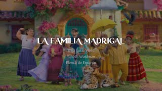 La Familia Madrigal letra