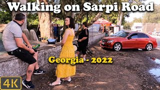 Walking on Sarpi Road - Georgia - 2022 - 4K 🇬🇪