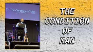 Sermon: The Condition of Man