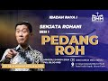 Sesi 1 - Senjata Rohani: Pedang Roh - Pdt. Dr. Ir. Wignyo Tanto, M.M., M.Th. (241124)