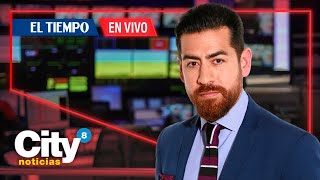 CityNoticias 8:00 p.m. | El Tiempo