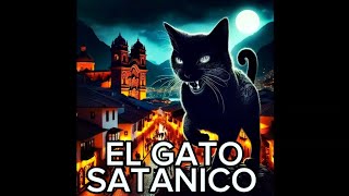 VIAJE ALO DESCONOCIDO /EL GATO SATÁNICO.