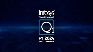 Live: Infosys Q1FY24 Press Conference