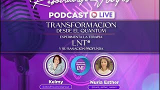 Transformacion desde el Quantum!, Que es la Terapia Cuantica -La Nueva Terapia LNT® ✨