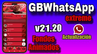 GB WhatsApp Extreme Nueva versión 21.20