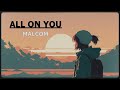 MALCOM BEATZ - All On You (Audio Official)