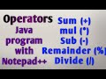 Operators in Java with Notepad++