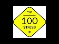 100 stress trx music