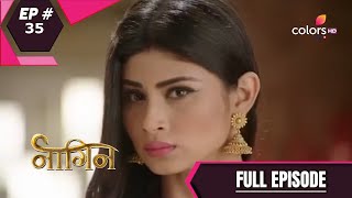 Naagin - Season 1 | नागिन | Episode 35