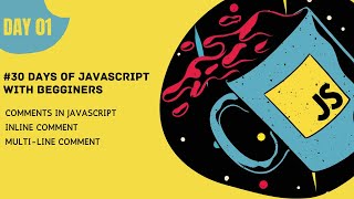 Comments in javascript | 30 days of JavaScript | malayalam | Hackphiles