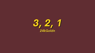 24kGoldn - 3, 2, 1