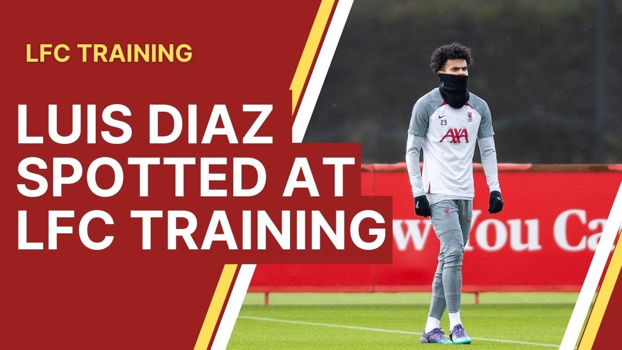 Luis Diaz Spotted As Liverpool Train Before Champions League Match Vs ...