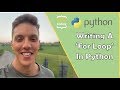 Python Tutorial: Creating 'For Loops' In Python