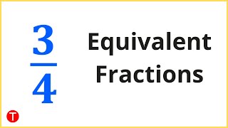 Equivalent Fractions of 3/4