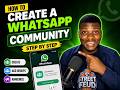 How to create WhatsApp Community 2026