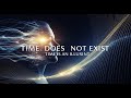 Time Does Not Exist — Let Me Explain With a Graph 4K Documentary 2