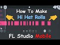 FL Studio Mobile - How To Make Hi Hat Rolls ( Fl Studio Mobile Tutorial )