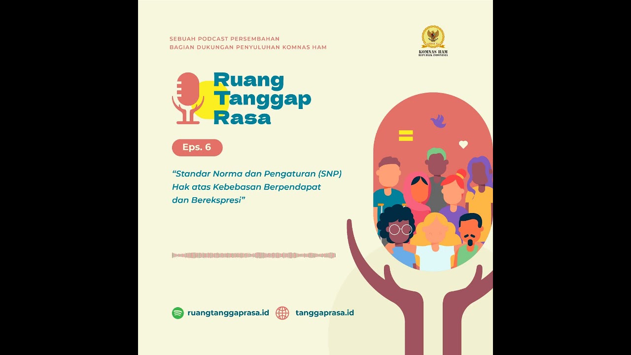 Podcast #EPS6 : Hak Atas Kebebasan Berpendapat Dan Berekspresi - YouTube